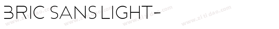 Bric Sans Light字体转换